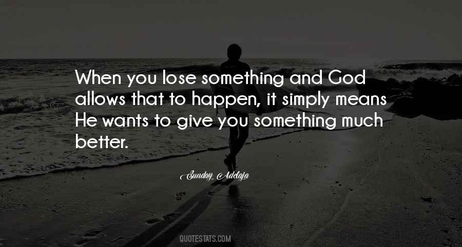 Give It To God Sayings #197722
