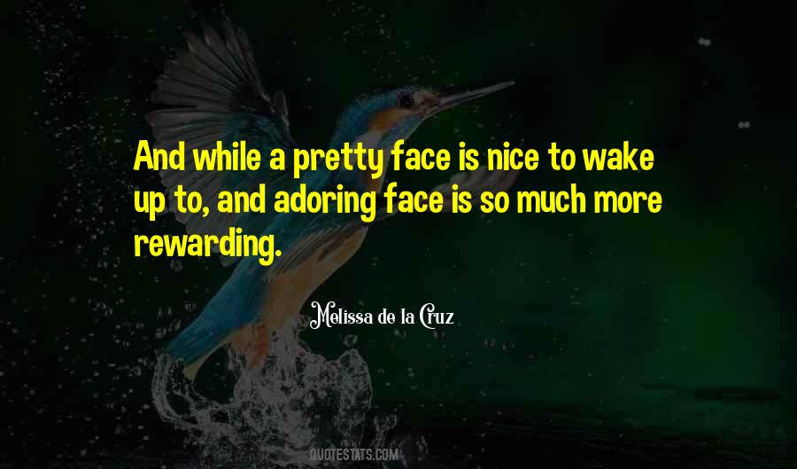 Quotes About A Pretty Face #1322549