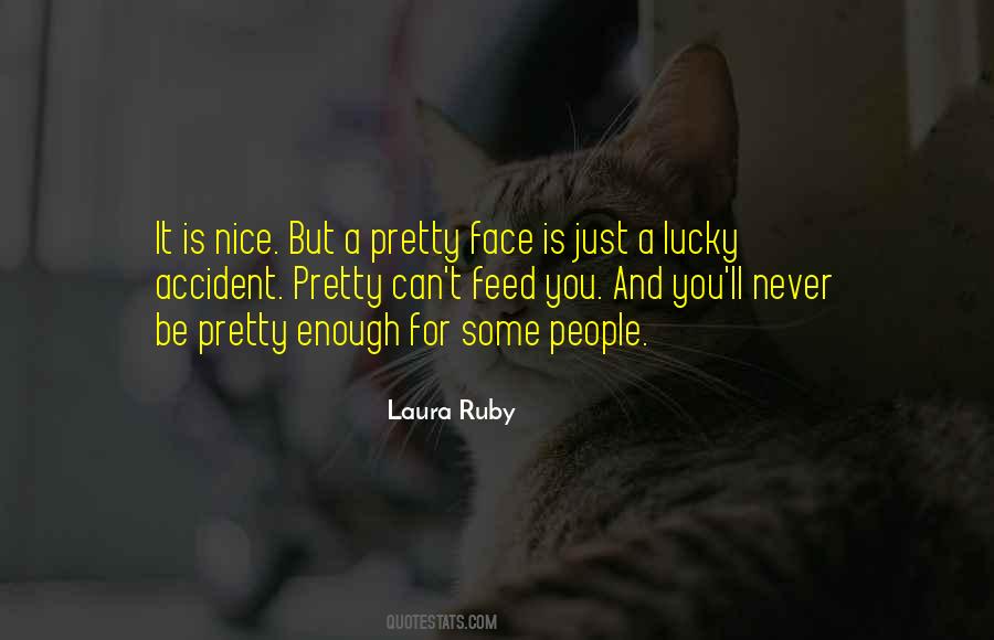 Quotes About A Pretty Face #693443