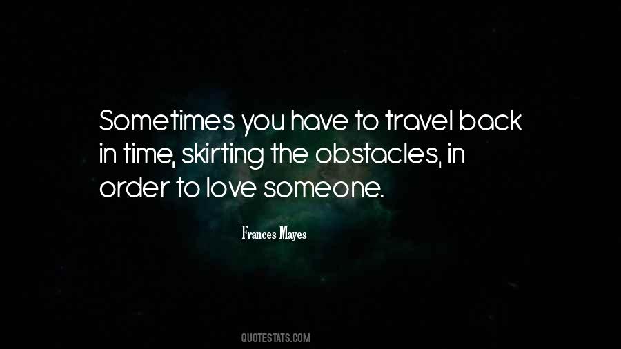 Time Travel Quotes And Sayings #1409673