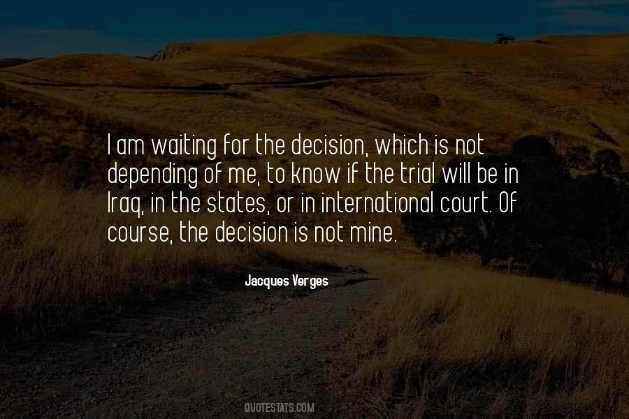 Court Trial Sayings #1809570
