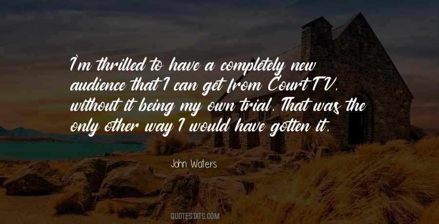 Court Trial Sayings #877118