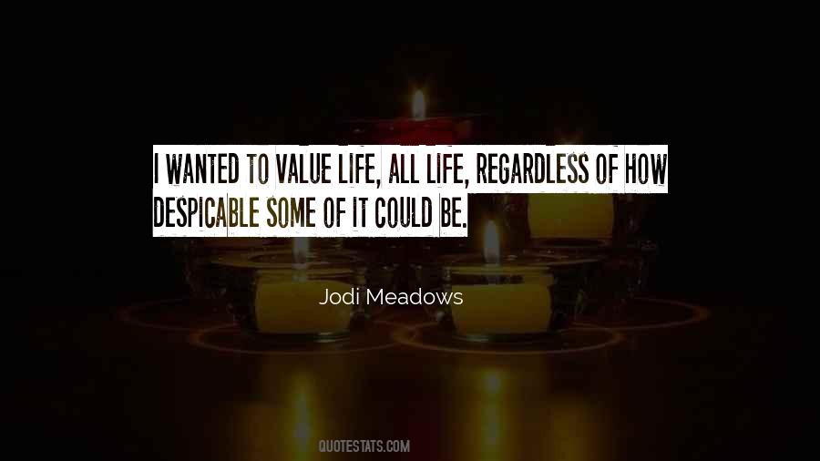 Value Life Sayings #311617