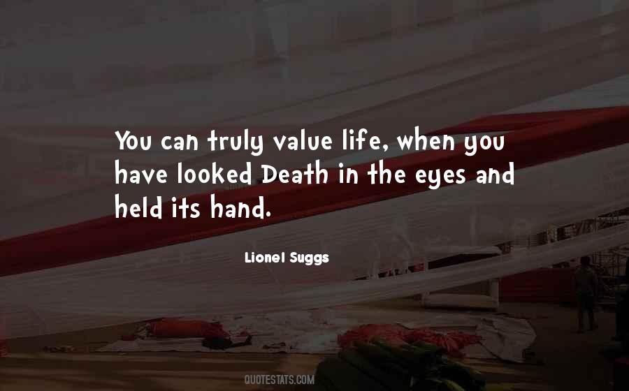 Value Life Sayings #551639