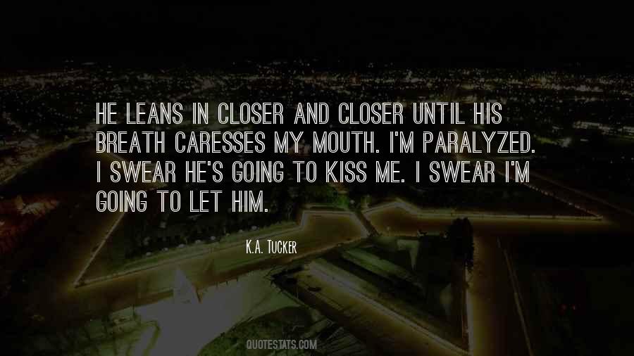 Quotes About Caresses #1437428