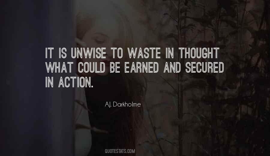 Waste Time Sayings #122031 Waste Time Sayings #122031