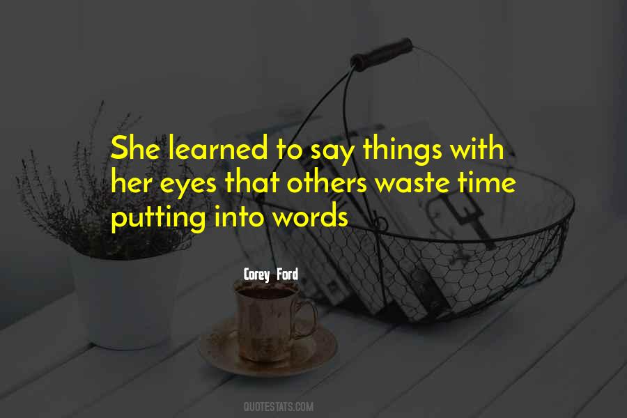 Waste Time Sayings #28708