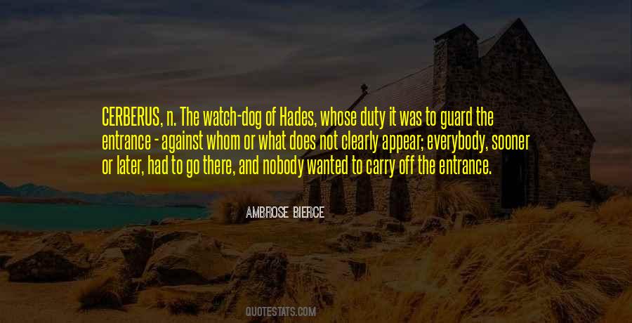 Watch Dog Sayings #1833683