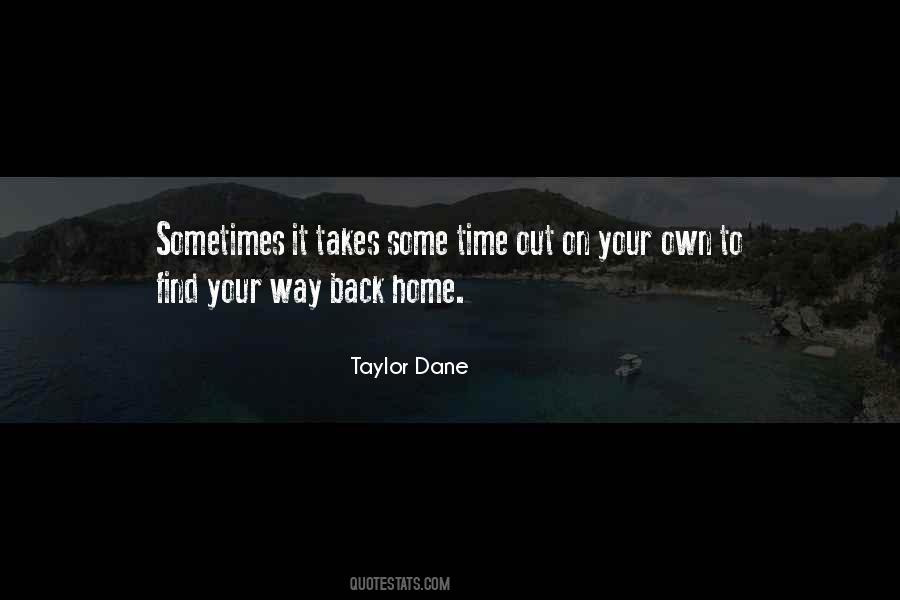 Find Your Way Home Sayings #722964