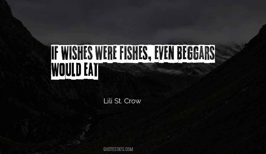 If Wishes Were Sayings #1369512