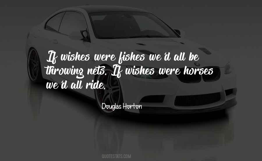 If Wishes Were Sayings #151848
