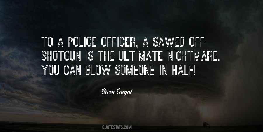 Quotes About Shotgun #637082