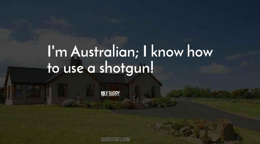 Quotes About Shotgun #776550