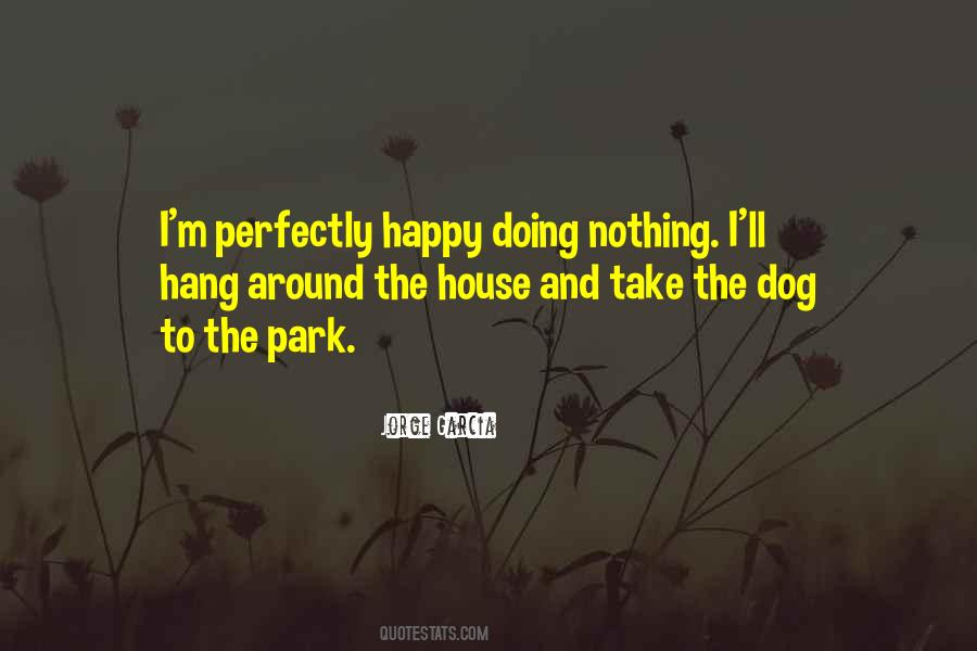 Dog House Sayings #455914