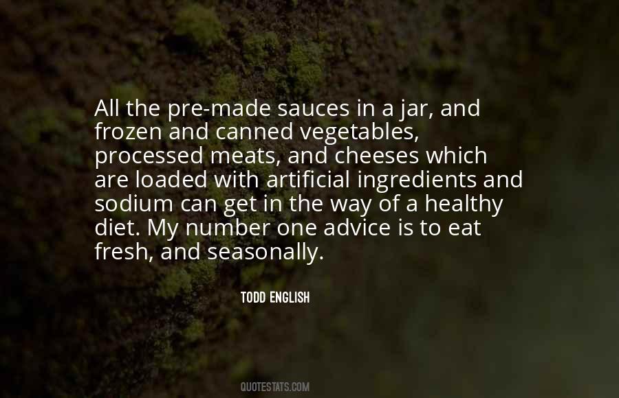 Quotes About Fresh Vegetables #1744613