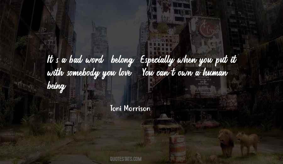 Quotes About Love Toni Morrison #1026207