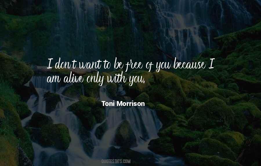 Quotes About Love Toni Morrison #360811