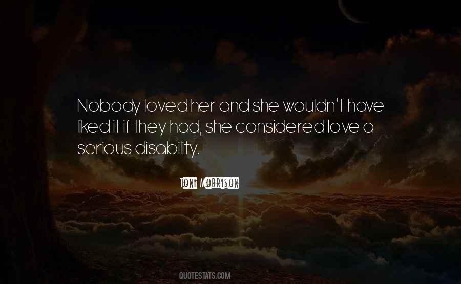 Quotes About Love Toni Morrison #579889