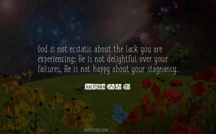 Quotes About Experiencing God #247132