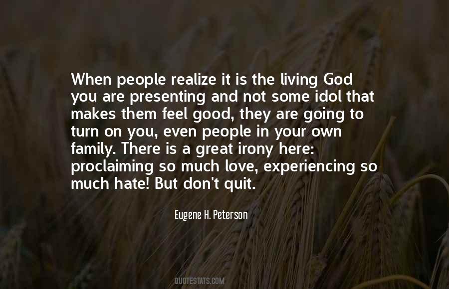 Quotes About Experiencing God #887772