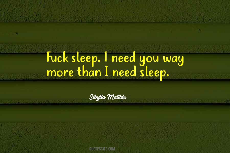 Quotes About Getting More Sleep #1861