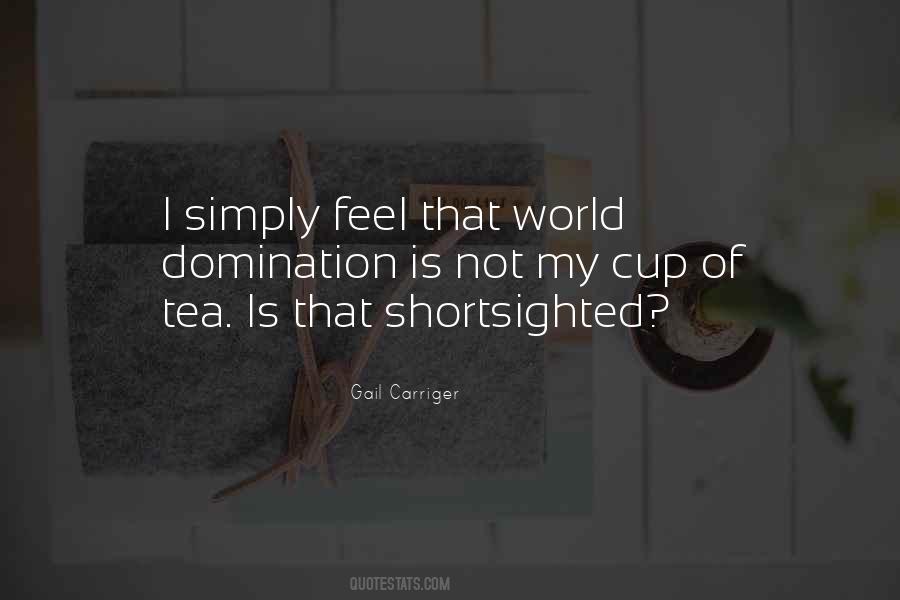 Quotes About Shortsighted #1648693