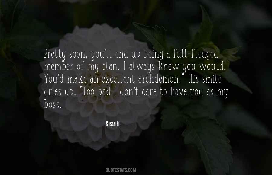 Quotes About Having Someone To Make You Smile #59030