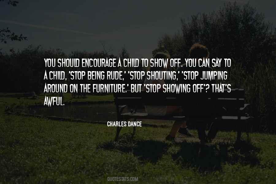 Quotes About Someone Being Rude #345248
