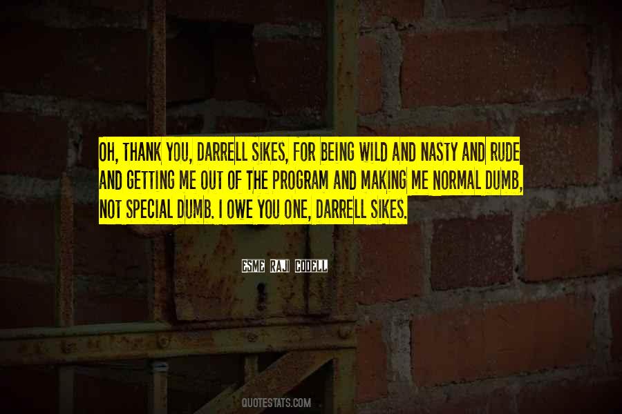 Quotes About Someone Being Rude #644361