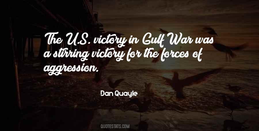 Quotes About Gulf War #1615433