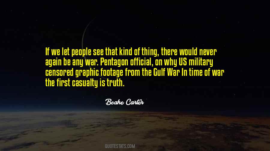 Quotes About Gulf War #538042