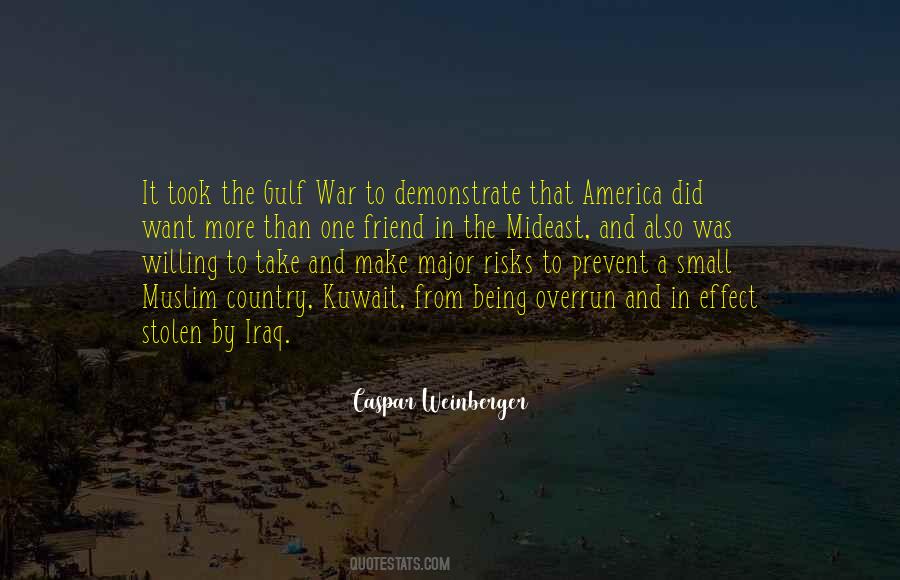 Quotes About Gulf War #966552