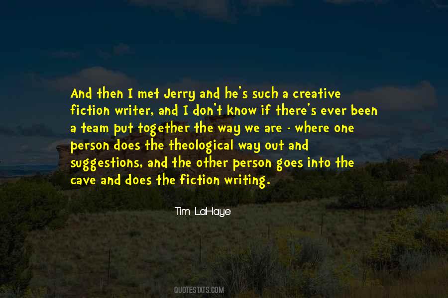 Creative Team Quotes #74046
