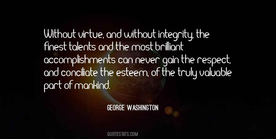 Quotes About Integrity And Respect #1517875