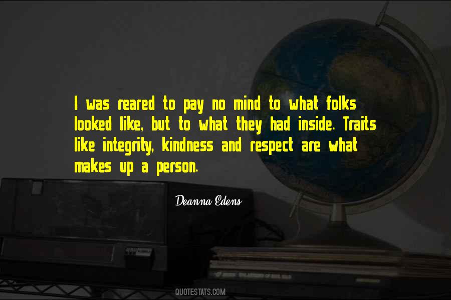 Quotes About Integrity And Respect #809414