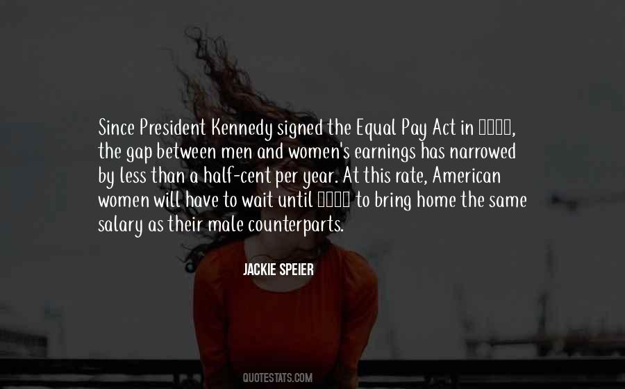 Quotes About Equal Pay #182527