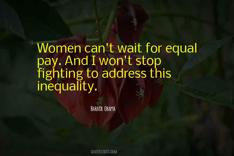 Quotes About Equal Pay #474618