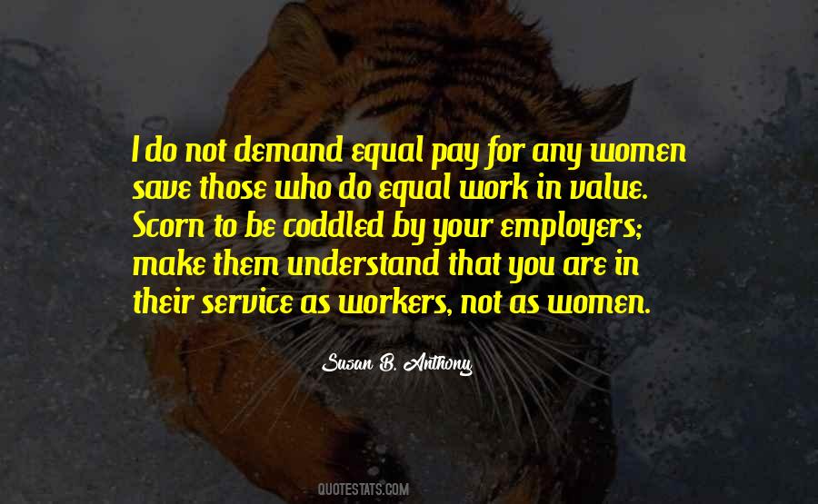 Quotes About Equal Pay #90436