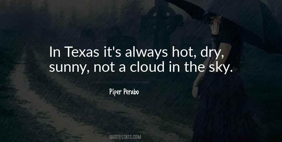 Quotes About The Texas Sky #652537