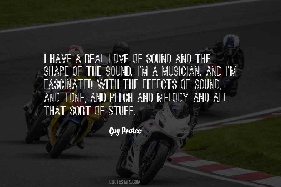 Quotes About Stuff You Love #108060