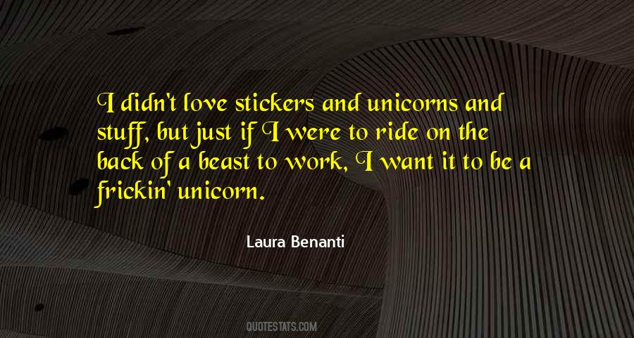 Quotes About Stuff You Love #109735