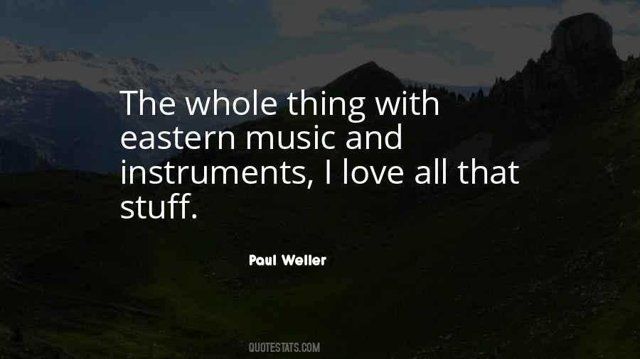 Quotes About Stuff You Love #156660