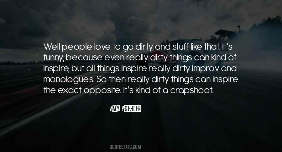 Quotes About Stuff You Love #207576