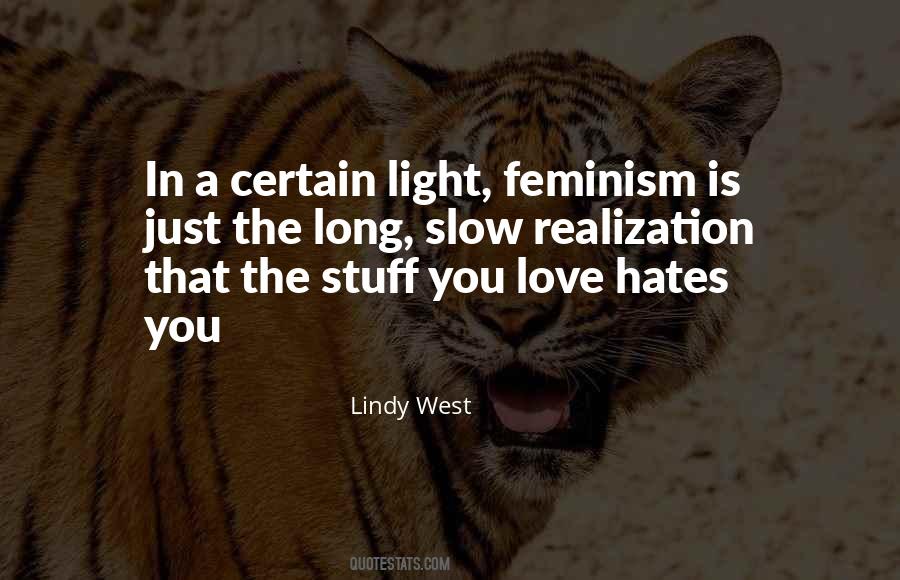 Quotes About Stuff You Love #852086