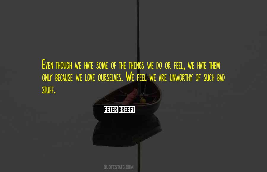 Quotes About Stuff You Love #98417
