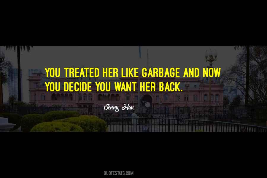 Quotes About You Want Her Back #1480213