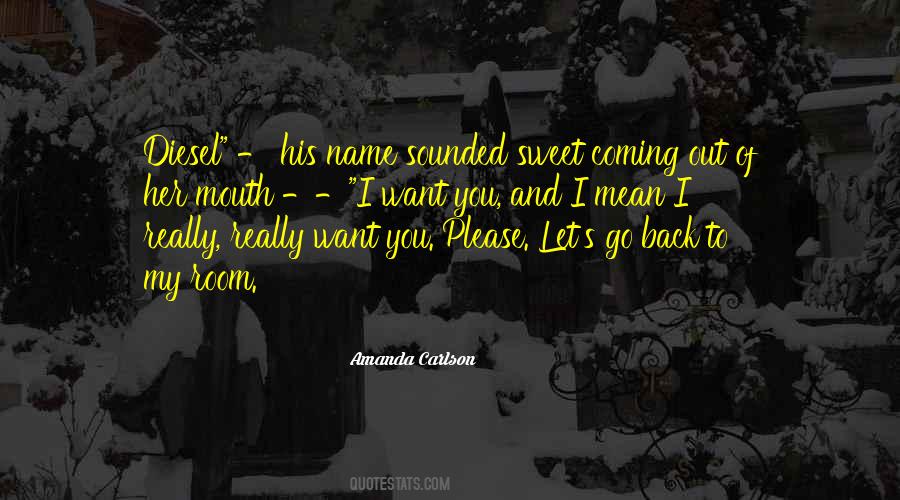 Quotes About You Want Her Back #1543413