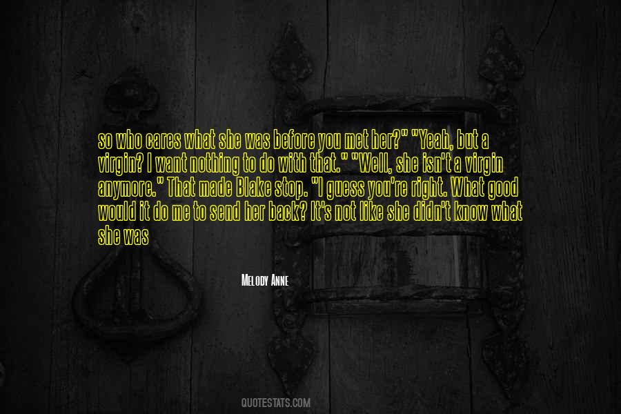 Quotes About You Want Her Back #829243