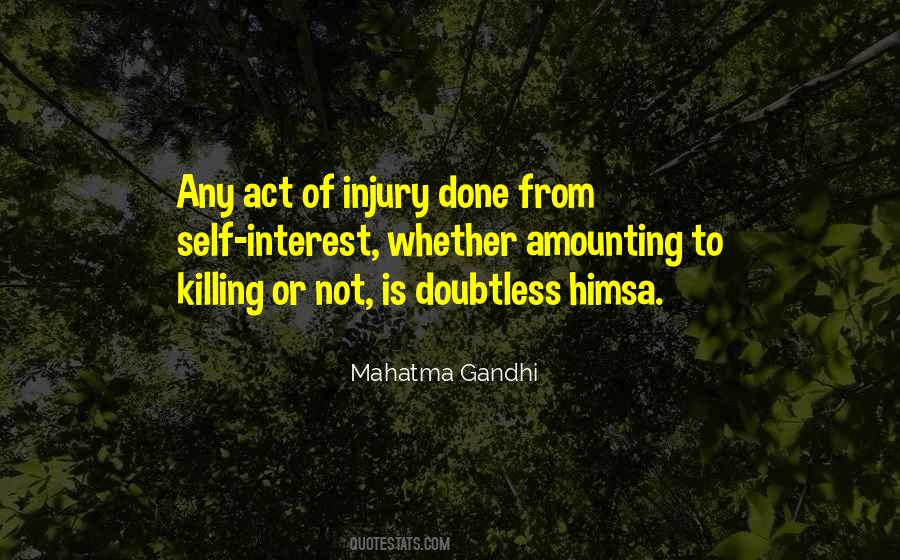 Injury And Violence Quotes #1799989