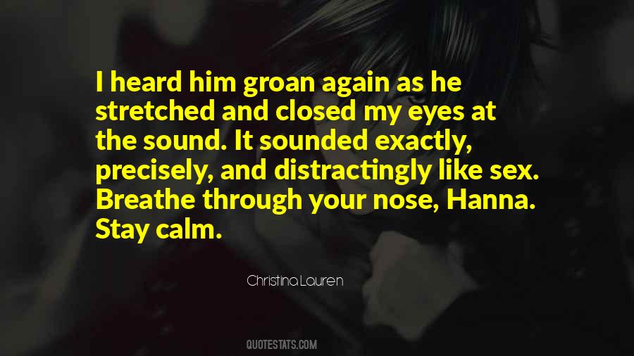 Quotes About Your Eyes Closed #409148